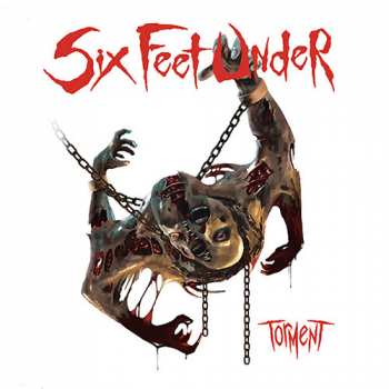 Album Six Feet Under: Torment