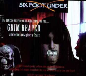 Album Six Foot Under: Grim Reaper And Other Imaginery Fears