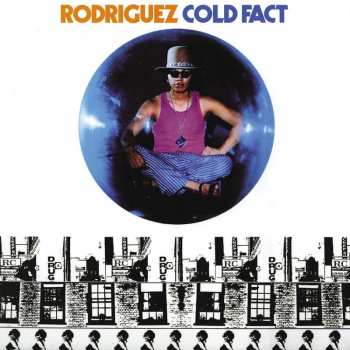 CD Sixto Rodriguez: Cold Fact 7404