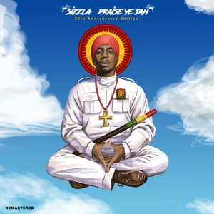 CD Sizzla: Praise Ye Jah 484725