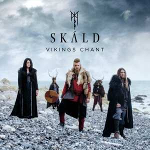 LP SKÁLD: Vikings Chant 452729