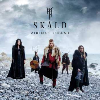 Album SKÁLD: Vikings Chant