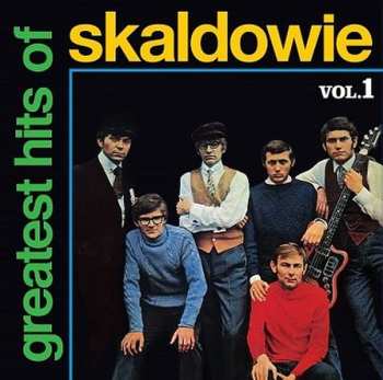 LP Skaldowie: Greatest Hits Of Skaldowie Vol.1 49038
