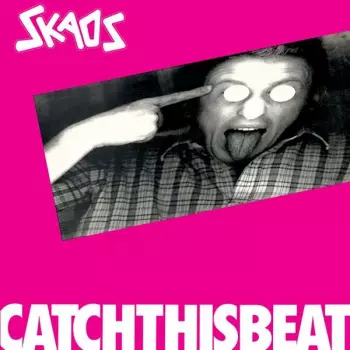Skaos: Catch This Beat