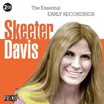Skeeter Davis: The Essential Early Recordings