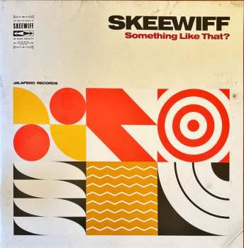 Album Skeewiff: Something Like That?