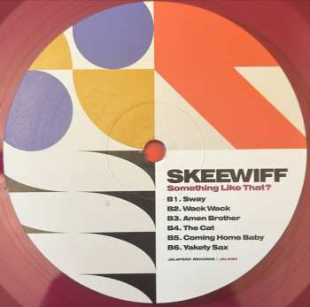 LP Skeewiff: Something Like That? CLR 539402