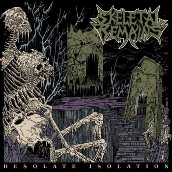 LP/CD Skeletal Remains: Desolate Isolation LTD 9479