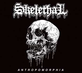 Album Skelethal: Antropomorphia