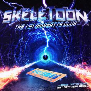 Album Skeletoon: The 1.21 Gigawatts Club