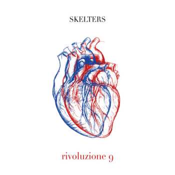 CD Skelters: Rivoluzione 9