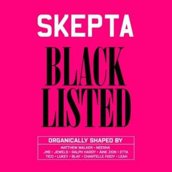 Album Skepta: Blacklisted