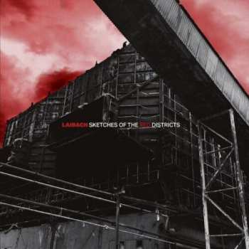 CD Laibach: Sketches Of The Red Districts 438054