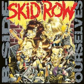 LP Skid Row: B-Side Ourselves CLR 490046