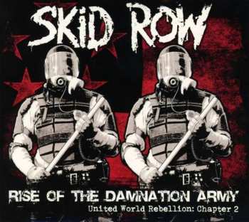 CD Skid Row: Rise Of The Damnation Army (United World Rebellion: Chapter 2) DIGI 30606