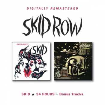 Album Skid Row: Skid / 34 Hours