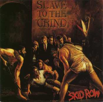 CD Skid Row: Slave To The Grind 32987