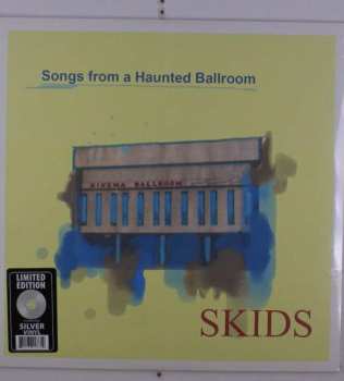 Album Skids: Songs From A Haunted Ballroom