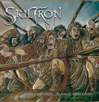 Album Skiltron: The Clans Have United