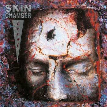 Album Skin Chamber: Wound / Trial