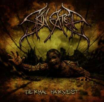 Album Skineater: Dermal Harvest