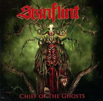 Album Skinflint: Chief Of The Ghosts