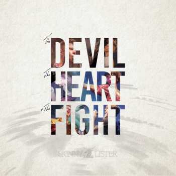 Album Skinny Lister: The Devil, The Heart, & The Fight