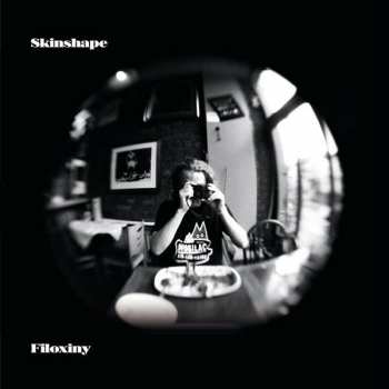 Album Skinshape: Filoxiny