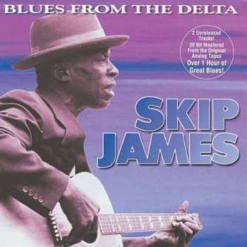 Album Skip James: Blues From The Delta