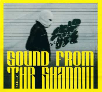 Album Skip The Use: Sound From The Shadow Part 2