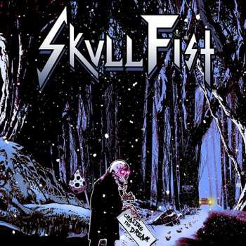 CD Skull Fist: Chasing The Dream 6832