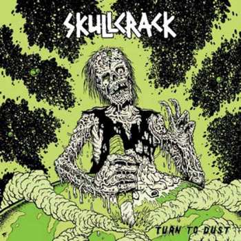 Album Skullcrack: Turn To Dust