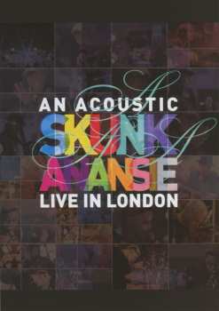 Album Skunk Anansie: An Acoustic Skunk Anansie: Live In London 2013