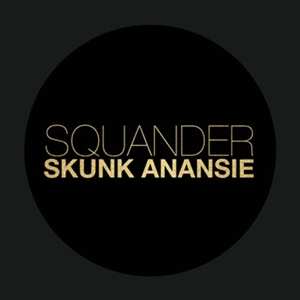 Album Skunk Anansie: Squander