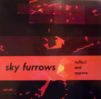 Album Sky Furrows: Reflect and oppose