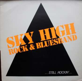 Album Sky High: Still Rockin'