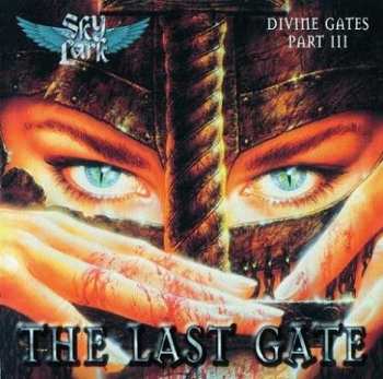 CD Skylark: Divine Gates Part III: The Last Gate LTD | DIGI 9943
