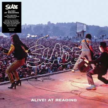 CD Slade: Alive! At Reading 474620