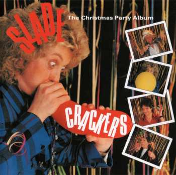 CD Slade: Crackers (The Christmas Party Album) DLX 393157