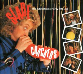 CD Slade: Crackers (The Christmas Party Album) DLX 393157