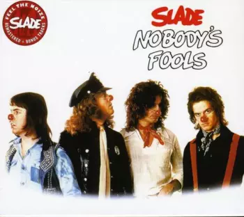 Album Slade: Nobody's Fools
