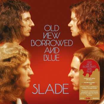 CD Slade: Old New Borrowed And Blue DLX 387917