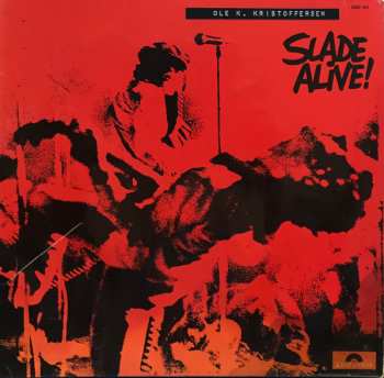 LP Slade: Slade Alive!