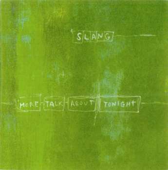 Album Slang: More Talk About Tonight