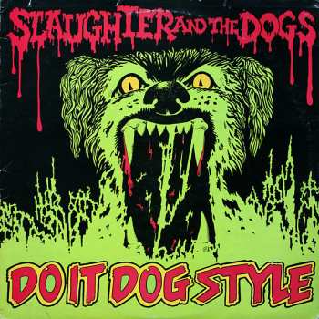 Album Slaughter And The Dogs: Do It Dog Style