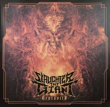Album Slaughter The Giant: Depravity