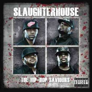 Slaughterhouse: The Hip-Hop Saviours