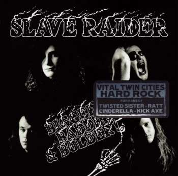 CD Slave Raider: Bigger, Badder & Bolder 234596