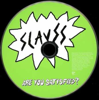 CD Slaves: Are You Satisfied? 45170