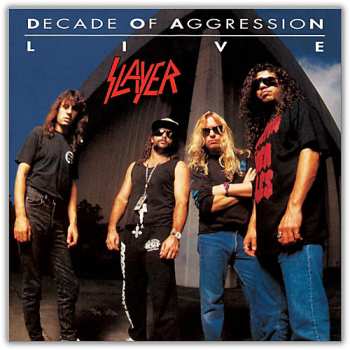 Album Slayer: Decade Of Aggression Live